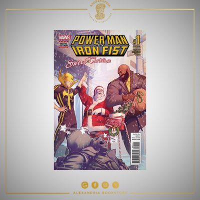 Power Man and Iron Fist: Sweet Christmas Annual Vol 1 1 Power Man and Iron Fist: Sweet Christmas Annual Vol 1 1