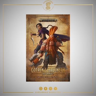 Gotrek and Maleneth: The Omnibus