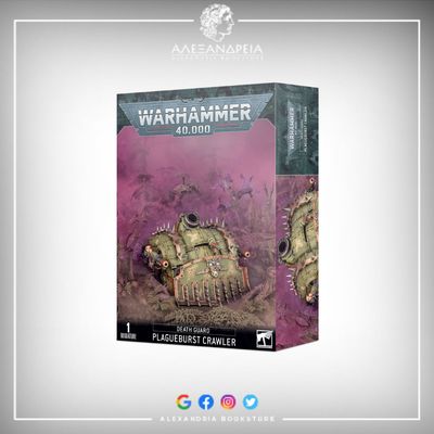Death Guard: Plagueburst Crawler Death Guard: Plagueburst Crawler