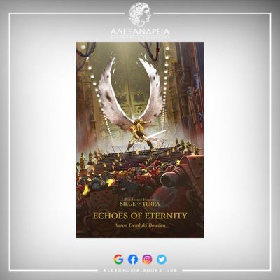 Siege of Terra: Echoes of Eternity