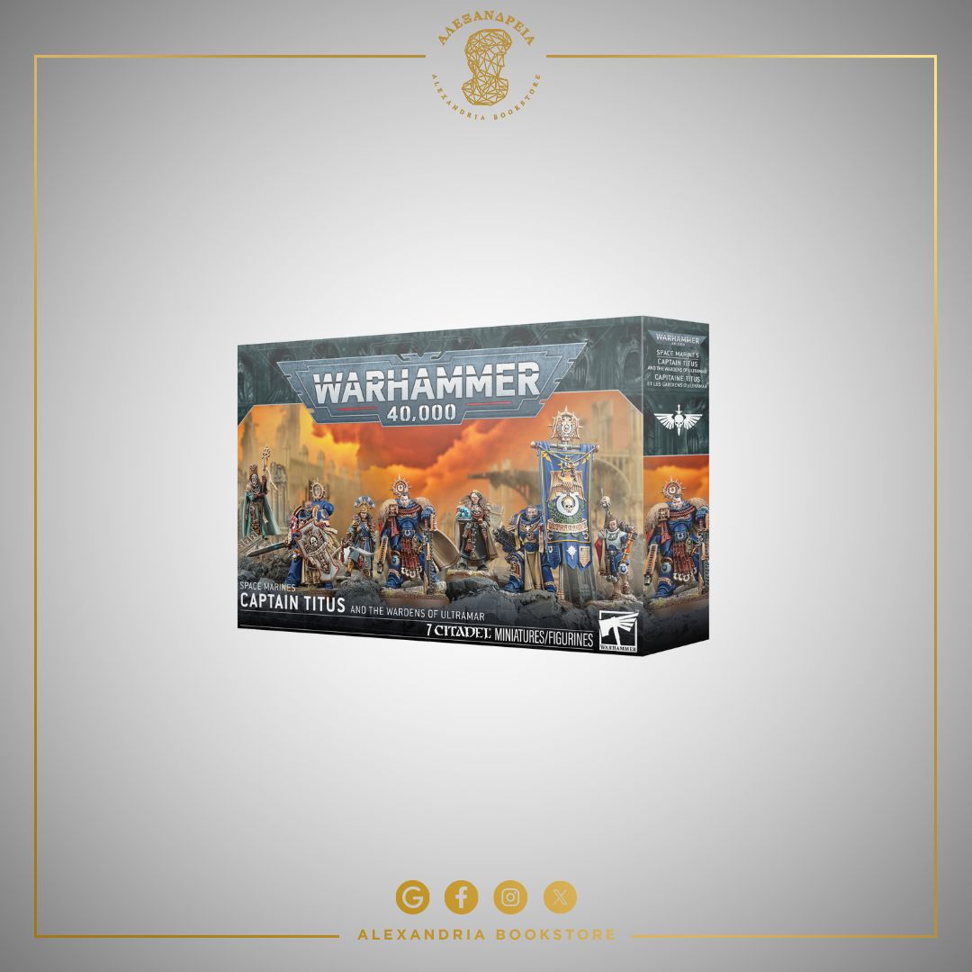 Space Marines: Captain Titus and The Wardens of Ultramar