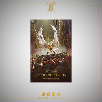 Siege of Terra: Echoes of Eternity