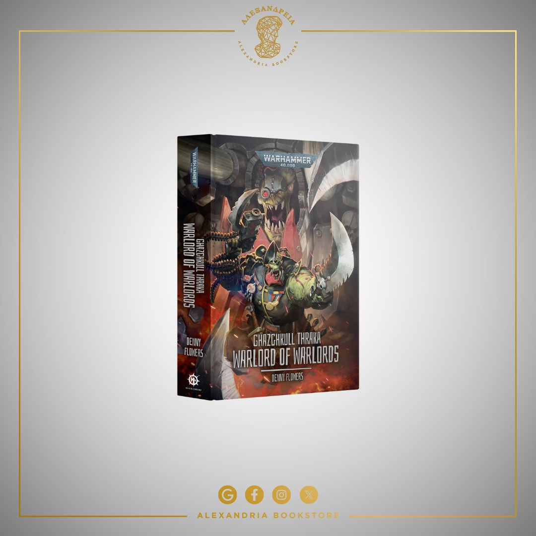 Ghazghkull Thraka: Warlord of Warlords Ghazghkull Thraka: Warlord of Warlords