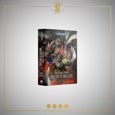 Ghazghkull Thraka: Warlord of Warlords