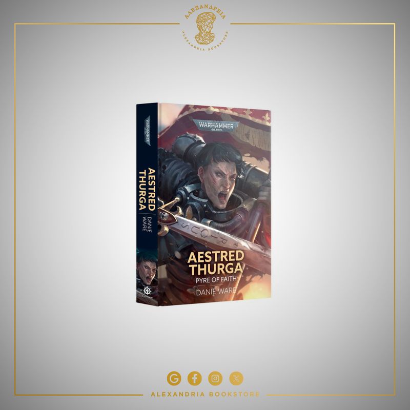 Aestred Thurga: Pyre of Faith