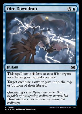 Dire Downdraft Dire Downdraft
