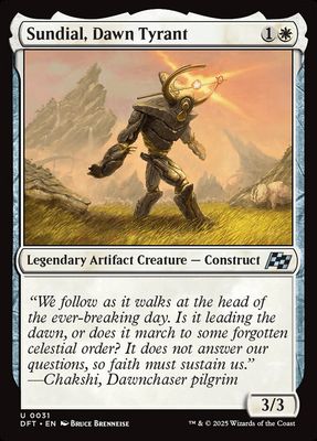 Sundial, Dawn Tyrant Sundial, Dawn Tyrant