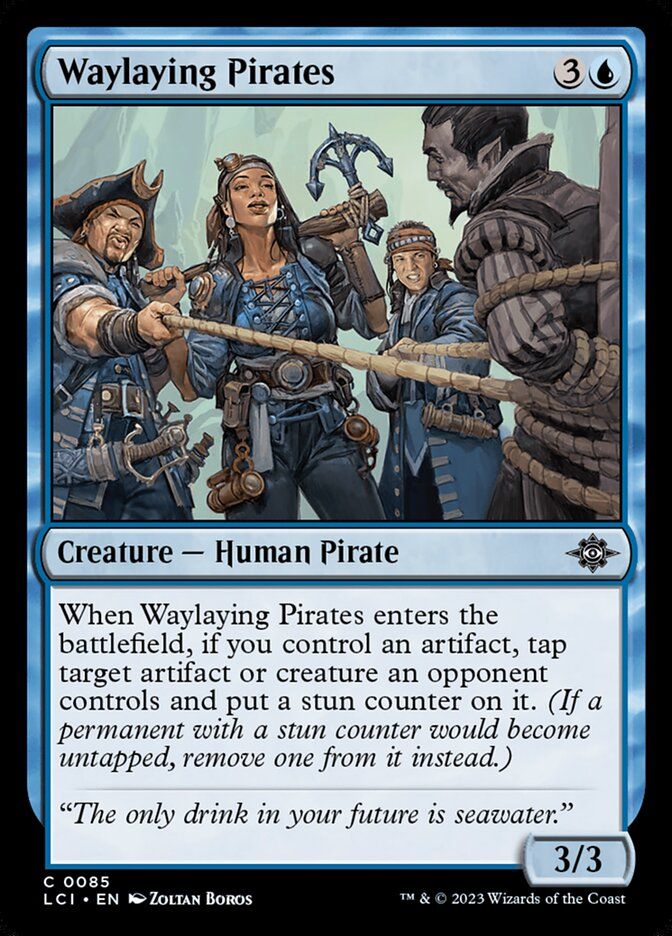 Waylaying Pirates Waylaying Pirates
