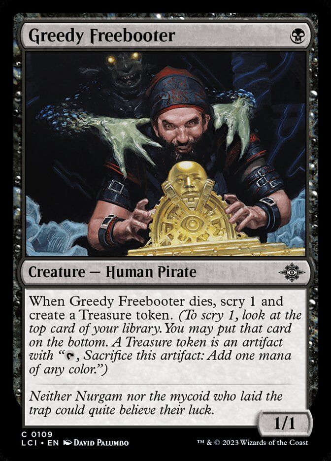 Greedy Freebooter Greedy Freebooter