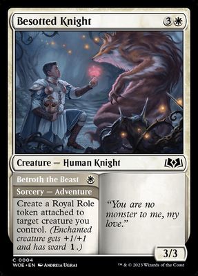 Besotted Knight // Betroth the Beast Besotted Knight // Betroth the Beast