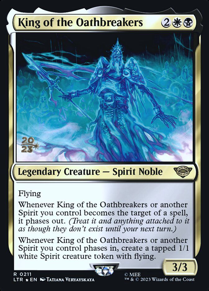 King of the Oathbreakers King of the Oathbreakers