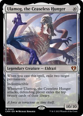 Ulamog, the Ceaseless Hunger Ulamog, the Ceaseless Hunger
