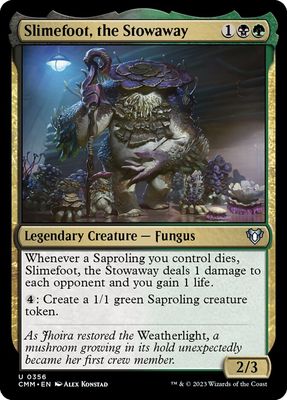 Slimefoot, the Stowaway Slimefoot, the Stowaway