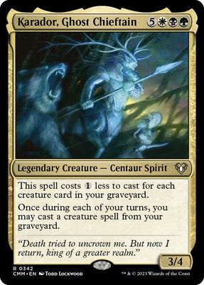 Karador, Ghost Chieftain Karador, Ghost Chieftain