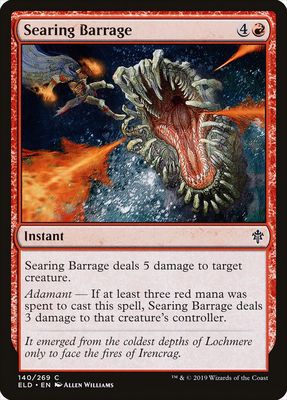 Searing Barrage Searing Barrage
