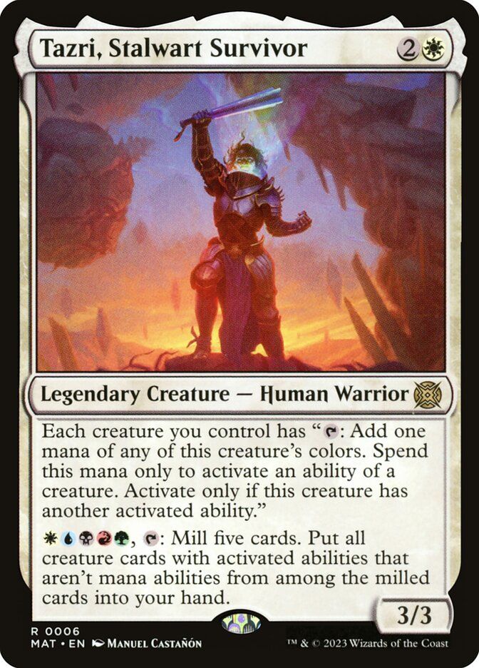 Tazri, Stalwart Survivor Tazri, Stalwart Survivor