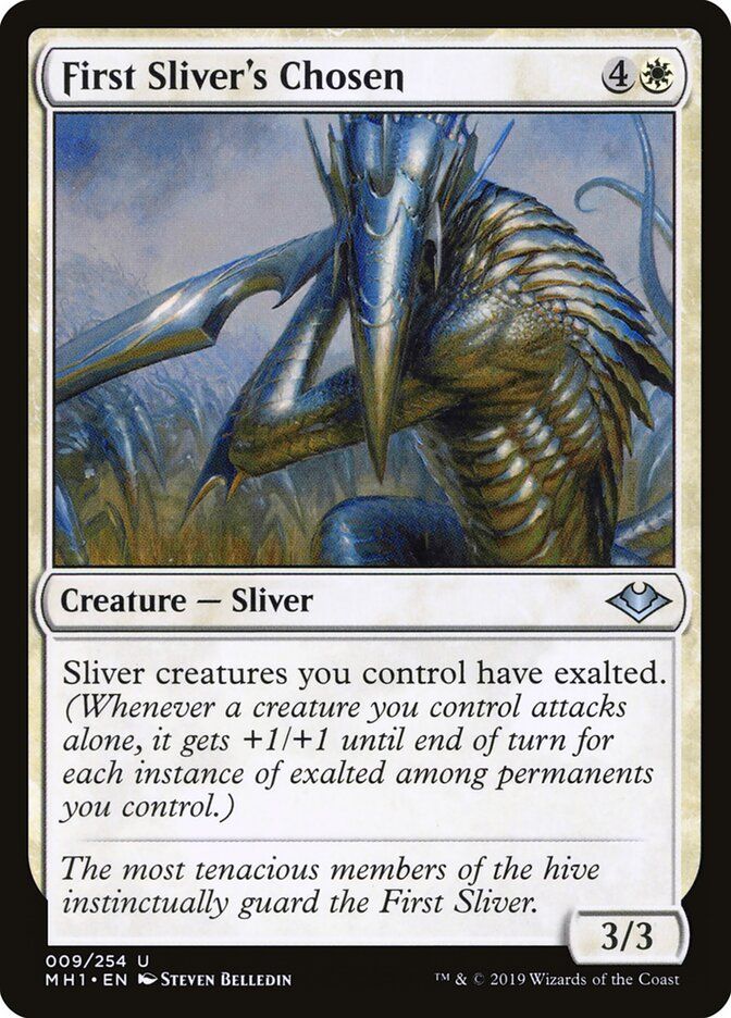 First Sliver's Chosen First Sliver's Chosen