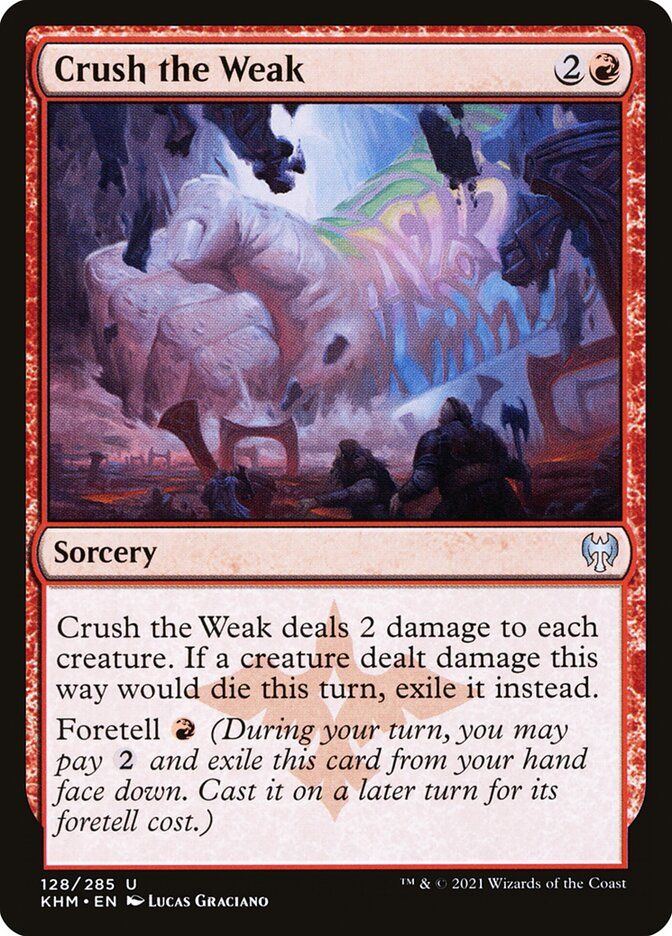 Crush the Weak Crush the Weak
