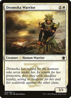 Dromoka Warrior Dromoka Warrior