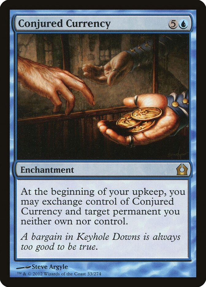 Conjured Currency Conjured Currency