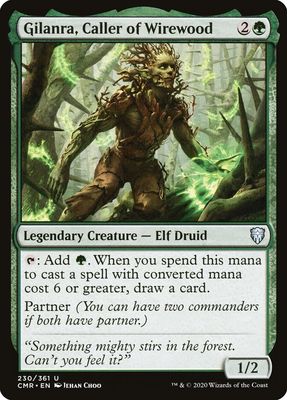 Gilanra, Caller of Wirewood Gilanra, Caller of Wirewood