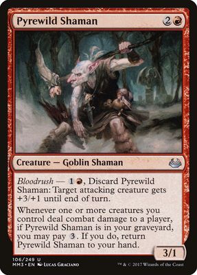 Pyrewild Shaman Pyrewild Shaman