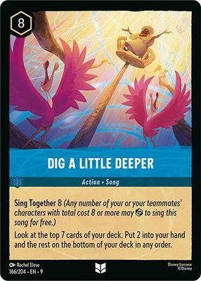 Dig a Little Deeper
