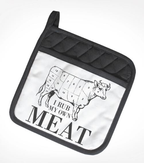 I Rub My Own Meat Pot Holder