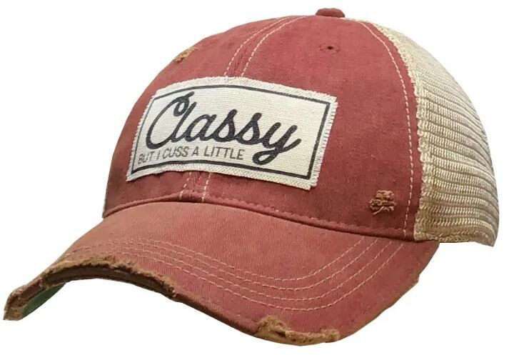 Classy But I Cuss A Little Distressed Trucker Cap