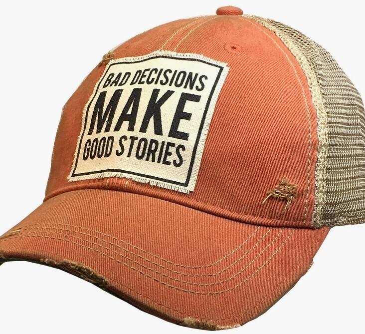 Bad Decisions Make Good Stories Distressed Trucker Cap