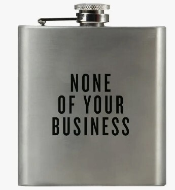 Flask - None of Your Business Flask