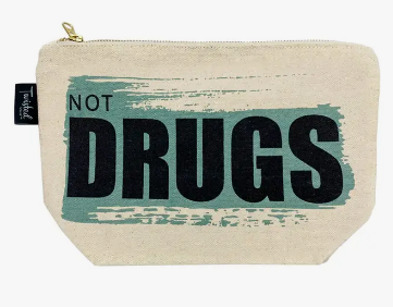 Not Drugs | Funny Cosmetic Bags