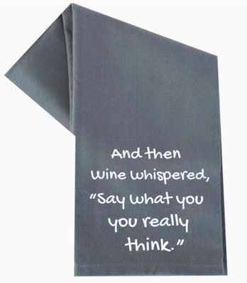 AND THEN WINE WHISPERED TEA TOWEL