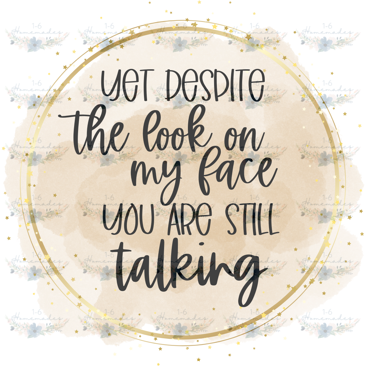Digital PNG File - You Are Still Talking