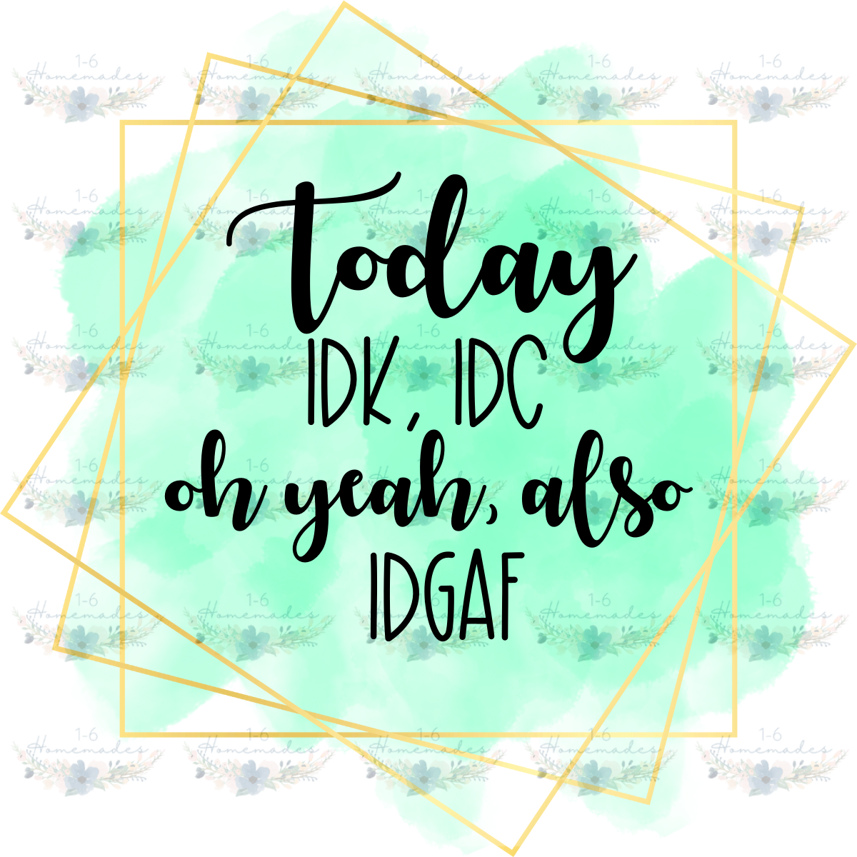 Digital PNG File - Today...
