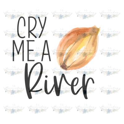 Digital PNG File - Cry Me A River