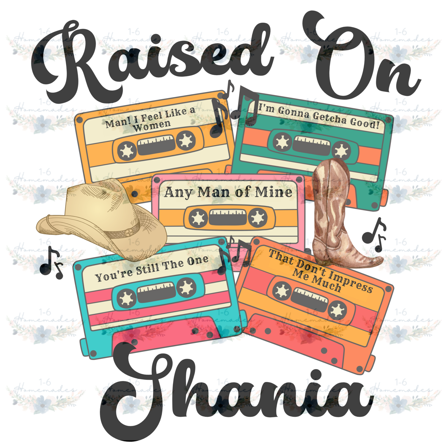 Digital PNG File - Raised On Shania