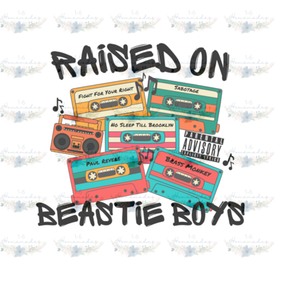 Digital PNG File - Raised On Beastie Boys