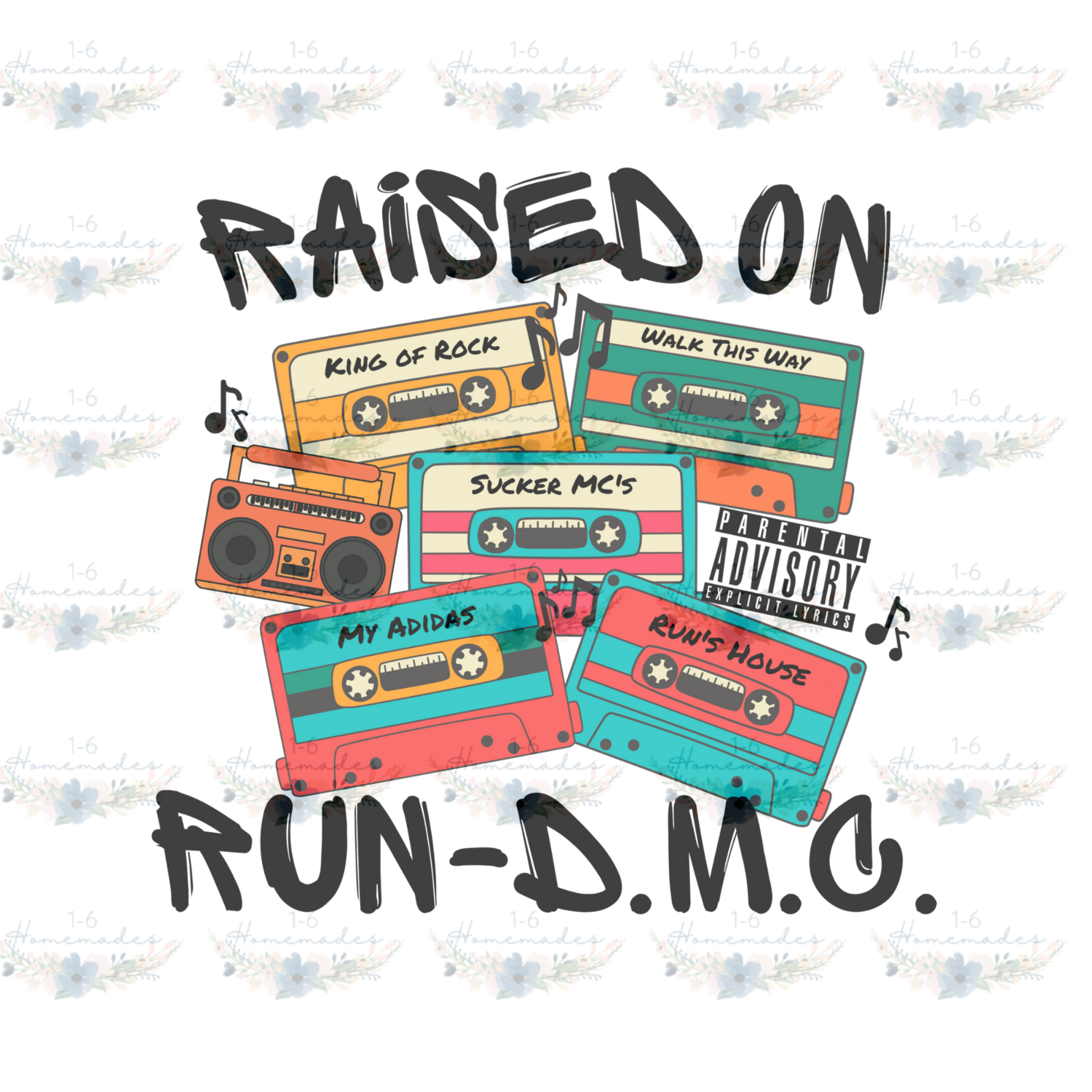 Digital PNG File - Raised On Run-D.M.C.