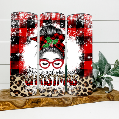 Just A Girl Who Loves Christmas Tumbler