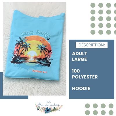 Stay Salty Hoodie - Adult Large