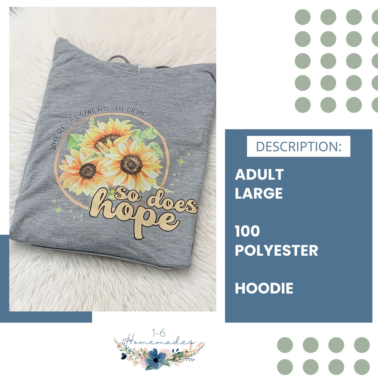 Where Flowers Bloom Hoodie - Adult Large