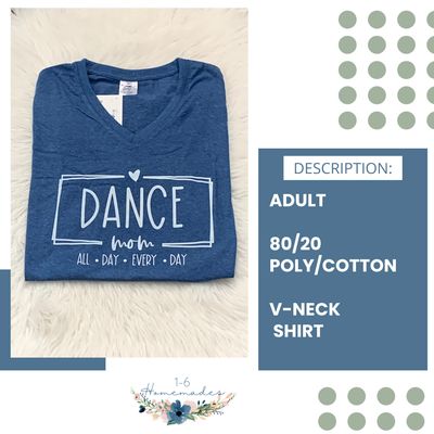 Dance Mom (All Day Every Day) V-neck - Adult