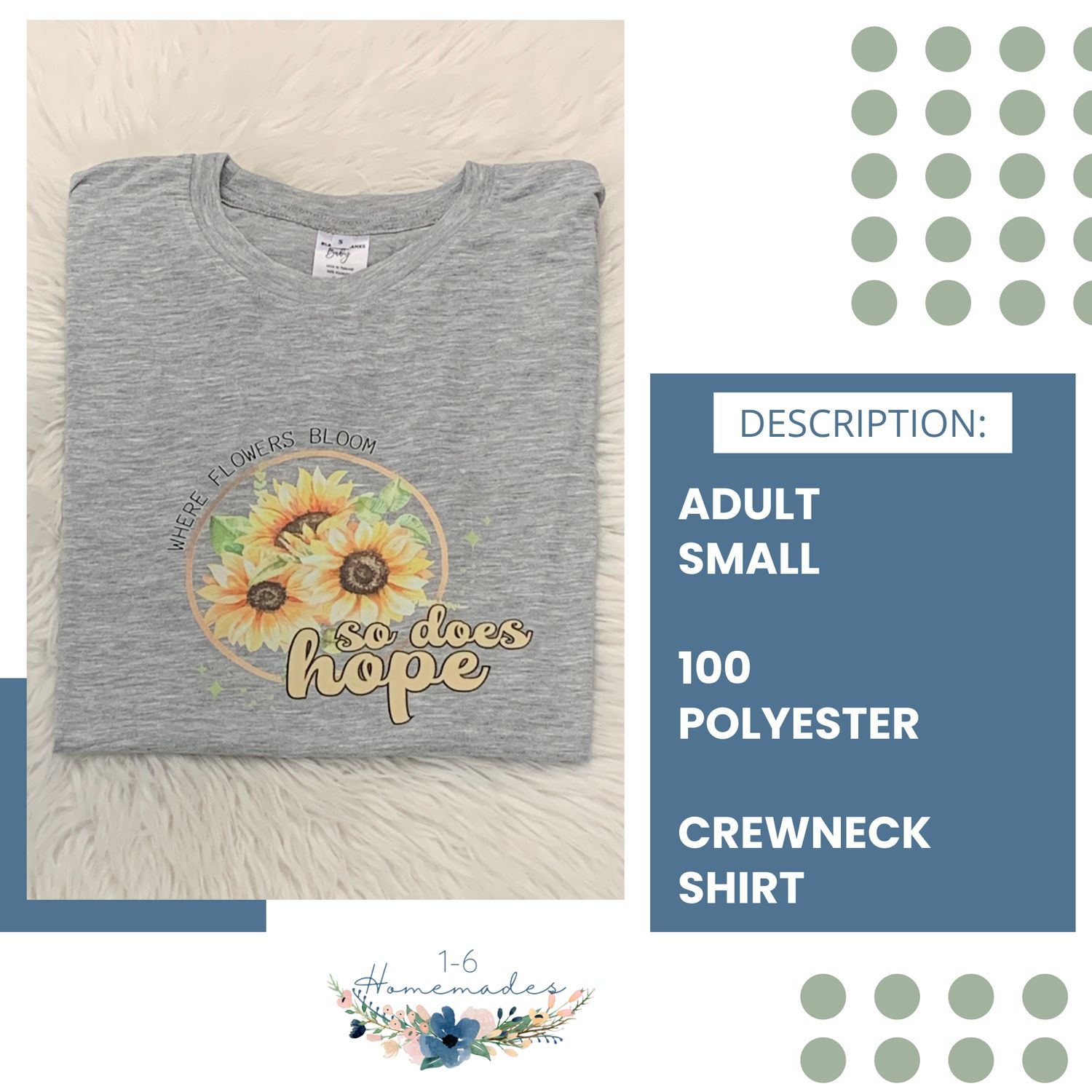 Where Flowers Bloom Crewneck - Adult Small