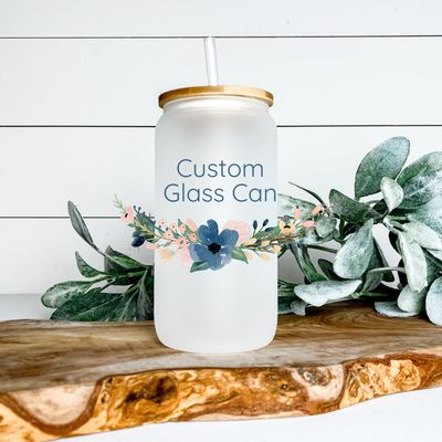Custom Glass Can