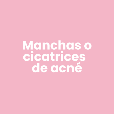 Manchas y Cicatrices de Acné