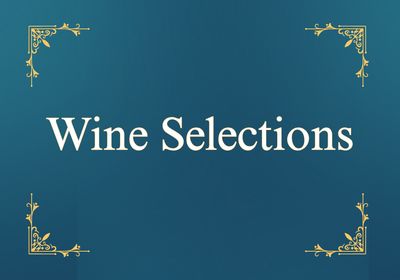 Wine Selections