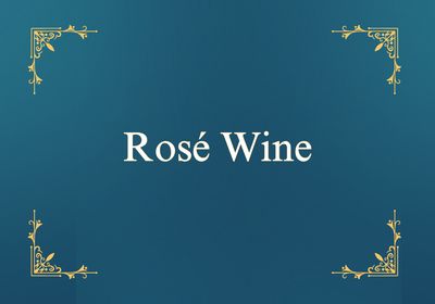 Rosé Wine