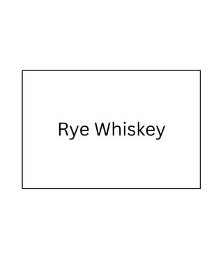 Rye Whiskey