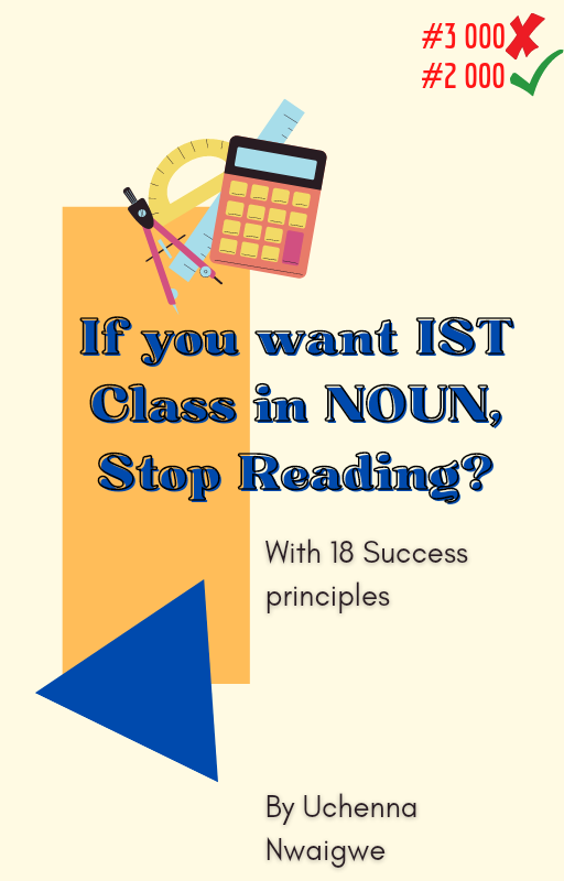 If you want 1st class in NOUN, stop reading?